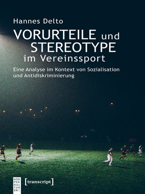 cover image of Vorurteile und Stereotype im Vereinssport